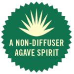A Non Diffusor Agave Spirit